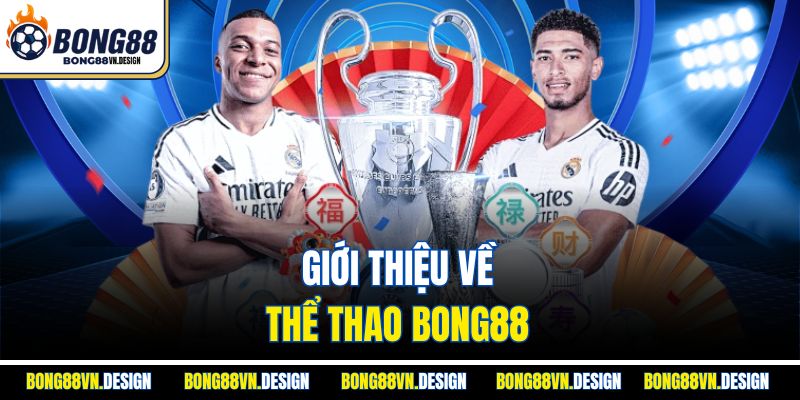 Giới thiệu về thể thao Bong88